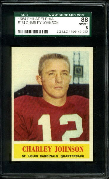 Charley Johnson - 1964 Philadelphia #174 - SGC 88