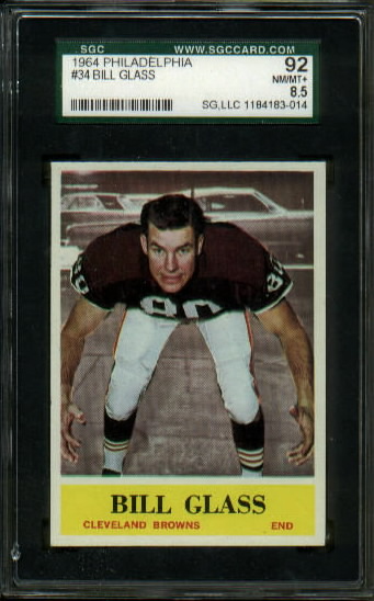 Bill Glass - 1964 Philadelphia #34 - SGC 92