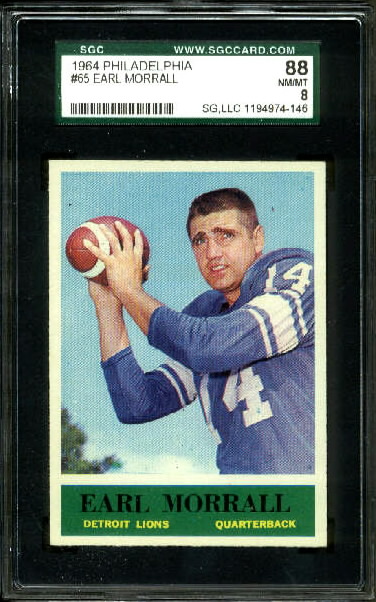 Earl Morrall - 1964 Philadelphia #65 - SGC 88