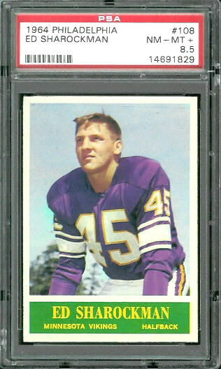 Ed Sharockman - 1964 Philadelphia #108 - PSA 8.5