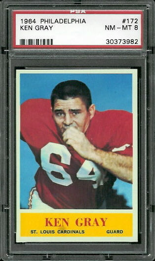 Ken Gray - 1964 Philadelphia #172 - PSA 8