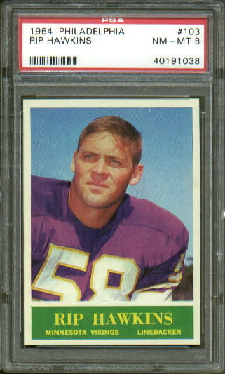 Rip Hawkins - 1964 Philadelphia #103 - PSA 8