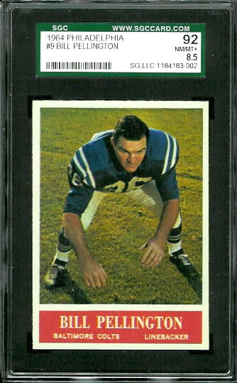 Bill Pellington - 1964 Philadelphia #9 - SGC 92