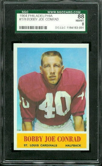 Bobby Joe Conrad - 1964 Philadelphia #170 - SGC 88