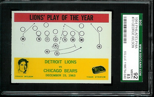 Lions Play of the Year - George Wilson Sr. - 1964 Philadelphia #70 - SGC 92