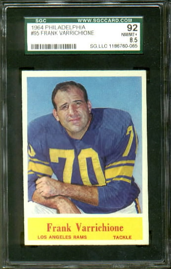 Frank Varrichione - 1964 Philadelphia #95 - SGC 92