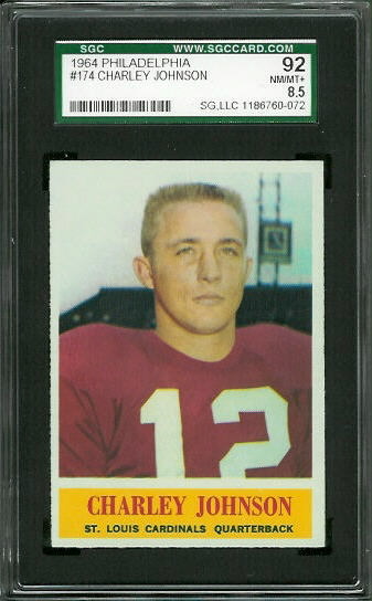 Charley Johnson - 1964 Philadelphia #174 - SGC 92