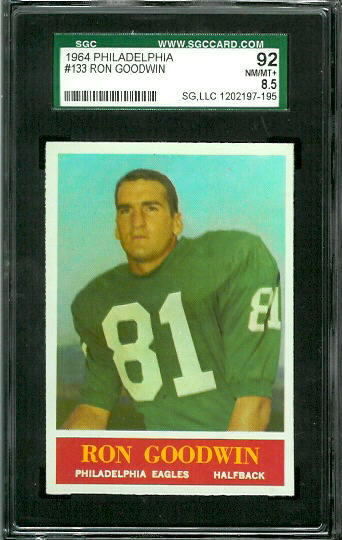 Ron Goodwin - 1964 Philadelphia #133 - SGC 92