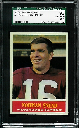 Norm Snead - 1964 Philadelphia #138 - SGC 92