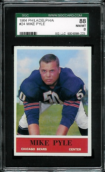 Mike Pyle - 1964 Philadelphia #24 - SGC 88