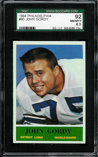 John Gordy - 1964 Philadelphia #60 - SGC 92