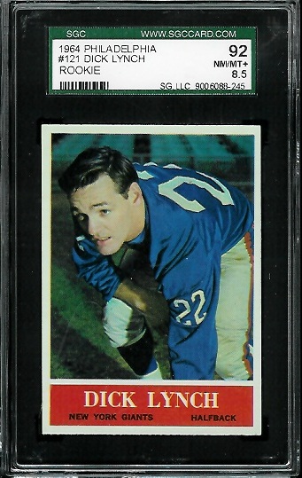 Dick Lynch - 1964 Philadelphia #121 - SGC 92