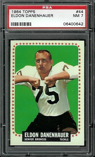 Eldon Danenhauer - 1964 Topps #44 - PSA 7