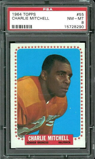 Charlie Mitchell - 1964 Topps #55 - PSA 8