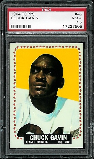 Chuck Gavin - 1964 Topps #46 - PSA 7.5