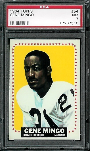 Gene Mingo - 1964 Topps #54 - PSA 7