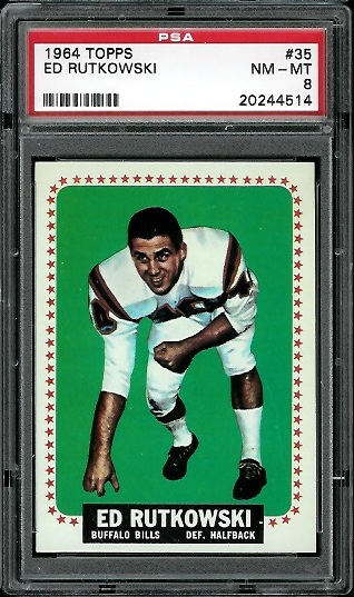 Ed Rutkowski - 1964 Topps #35 - PSA 8