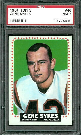 Gene Sykes - 1964 Topps #40 - PSA 7