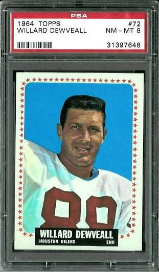 Willard Dewveall - 1964 Topps #72 - PSA 8