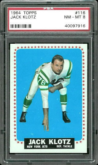 Jack Klotz - 1964 Topps #116 - PSA 8