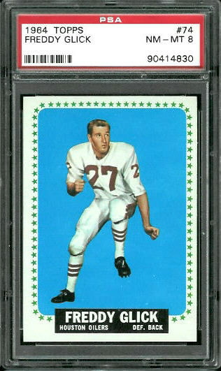 Freddy Glick - 1964 Topps #74 - PSA 8
