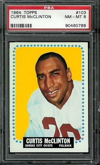 Curtis McClinton - 1964 Topps #103 - PSA 8