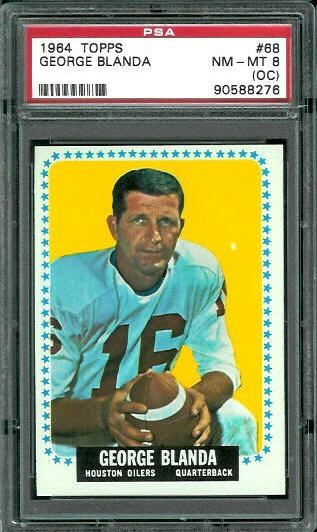 George Blanda - 1964 Topps #68 - PSA 8 oc