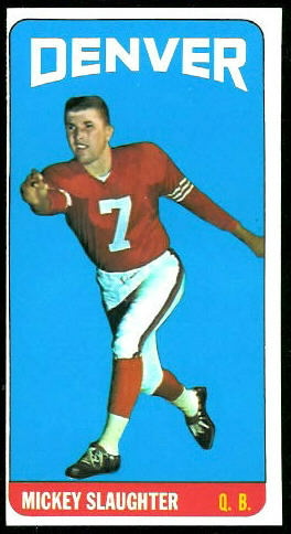 Mickey Slaughter - 1965 Topps #63 - nm oc