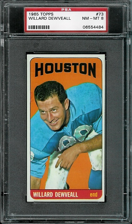 Willard Dewveall - 1965 Topps #73 - PSA 8