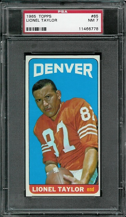 Lionel Taylor - 1965 Topps #65 - PSA 7