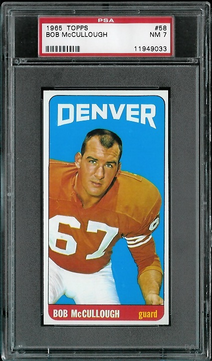 Bob McCullough - 1965 Topps #58 - PSA 7