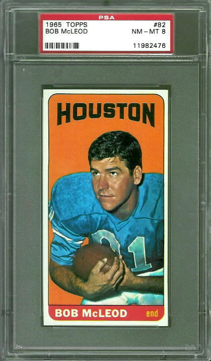 Bob McLeod - 1965 Topps #82 - PSA 8