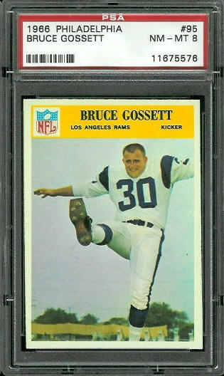 Bruce Gossett - 1966 Philadelphia #95 - PSA 8