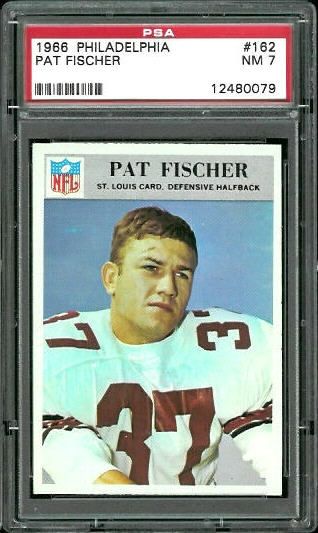 Pat Fischer - 1966 Philadelphia #162 - PSA 7