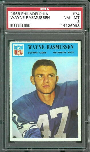 Wayne Rasmussen - 1966 Philadelphia #74 - PSA 8