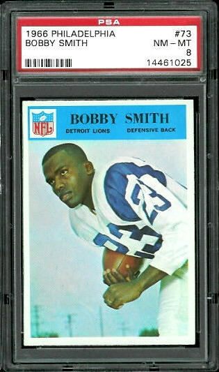 Bobby Smith - 1966 Philadelphia #73 - PSA 8