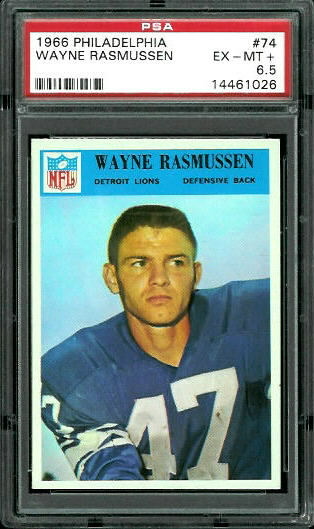Wayne Rasmussen - 1966 Philadelphia #74 - PSA 6.5