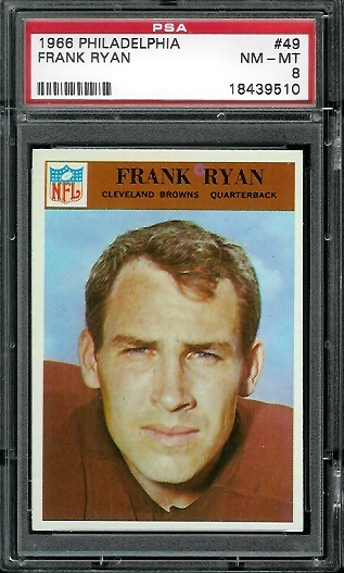 Frank Ryan - 1966 Philadelphia #49 - PSA 8