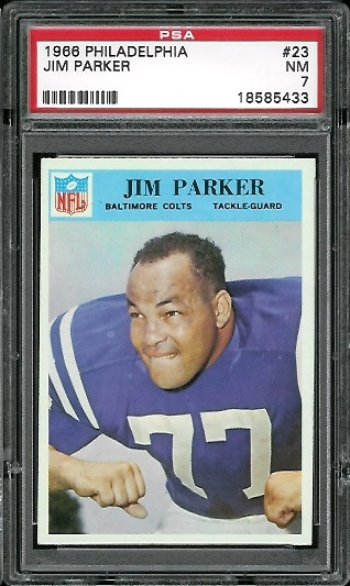 Jim Parker - 1966 Philadelphia #23 - PSA 7