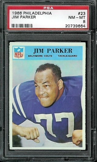 Jim Parker - 1966 Philadelphia #23 - PSA 8
