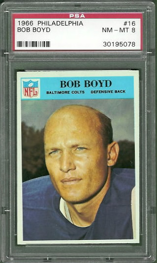 1966 Philadelphia #16 - Bob Boyd - PSA 8