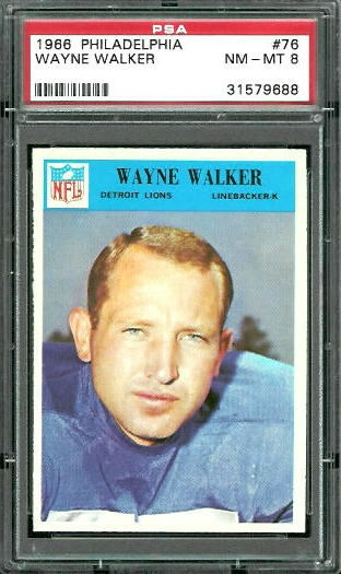 Wayne Walker - 1966 Philadelphia #76 - PSA 8