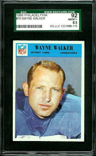 Wayne Walker - 1966 Philadelphia #76 - SGC 92
