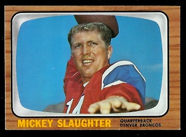 Mickey Slaughter - 1966 Topps #43 - nm