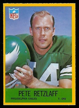 Pete Retzlaff - 1967 Philadelphia #140 - ex