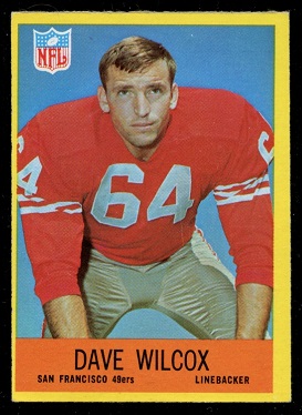Dave Wilcox - 1967 Philadelphia #178 - exmt