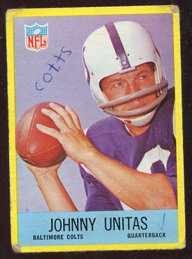 1967 Philadelphia #23 - John Unitas - poor