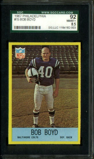 Bob Boyd - 1967 Philadelphia #15 - SGC 92