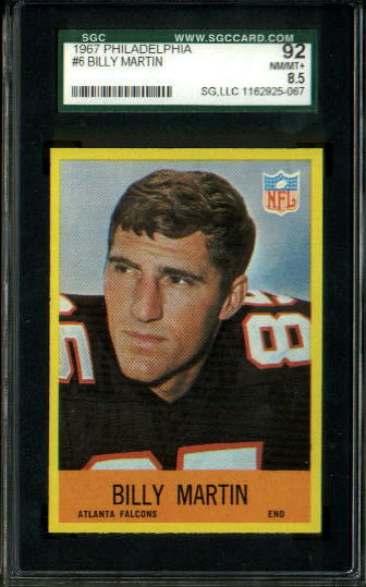 Billy Martin - 1967 Philadelphia #6 - SGC 92