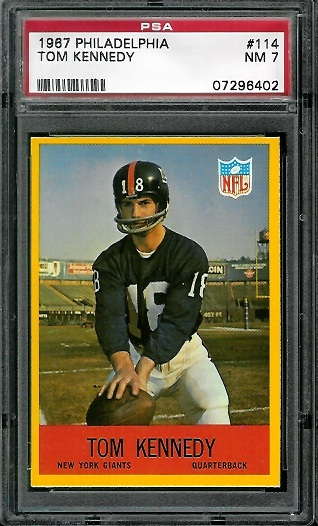Tom Kennedy - 1967 Philadelphia #114 - PSA 7